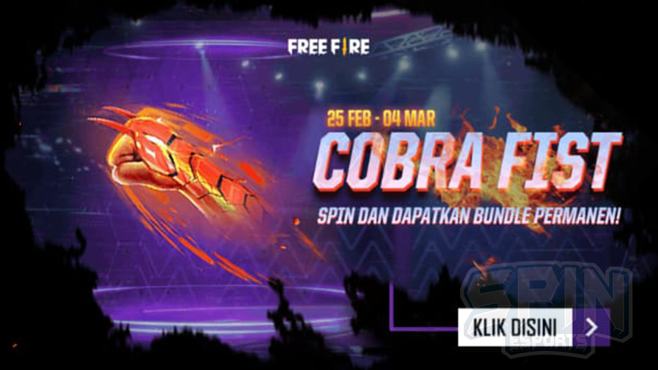 Main Event Cobra Spin Ff Bisa Dapat Skin Cobra Fist Spin Esports