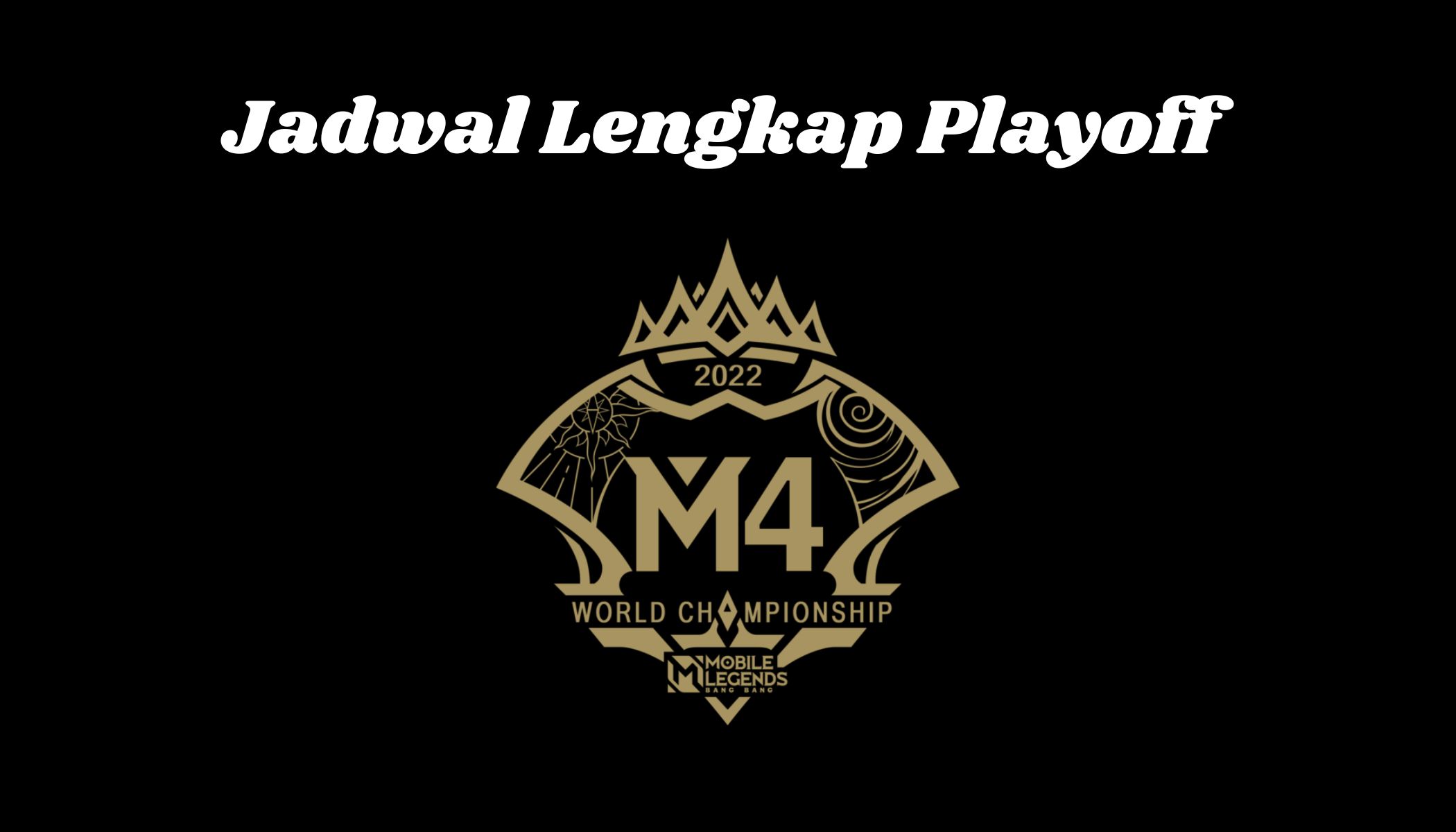 M Mlbb Hasil Dan Jadwal Playoff Day Hingga Grand Final Spin