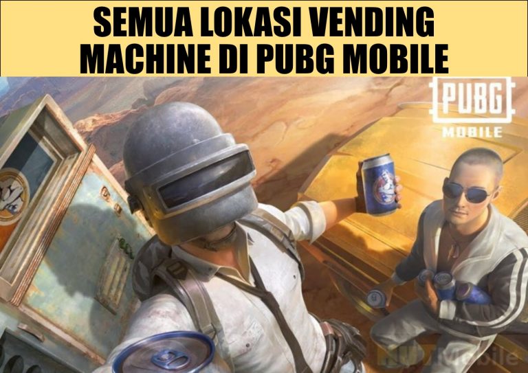 Inilah SEMUA Lokasi Vending Machine di PUBG Mobile!