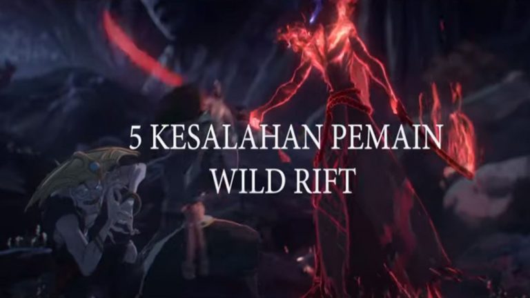 5 Kesalahan player LoL Wild Rift