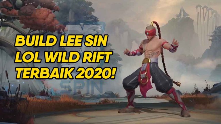 Build Lee Sin LoL Wild Rift Terbaik 2020!