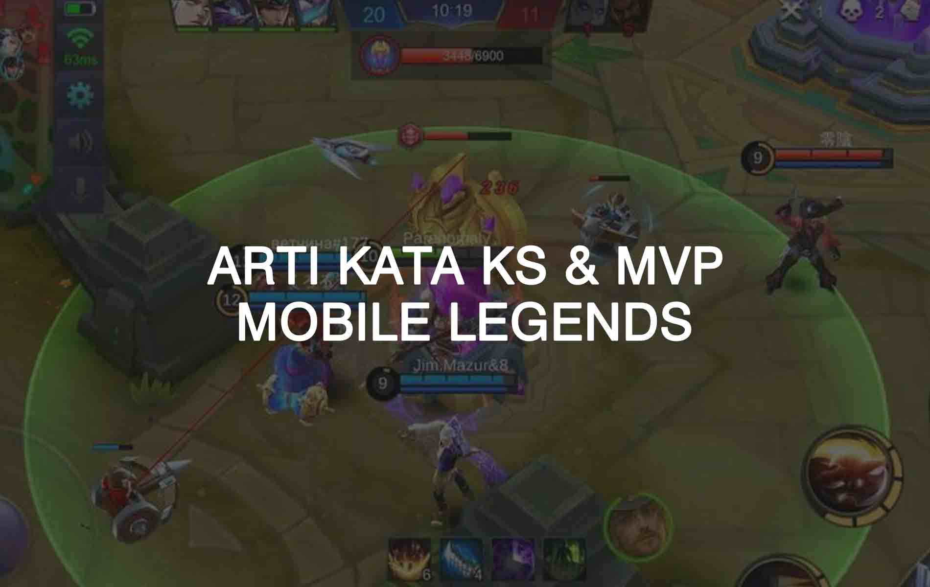 Arti ks mvp mobile legends