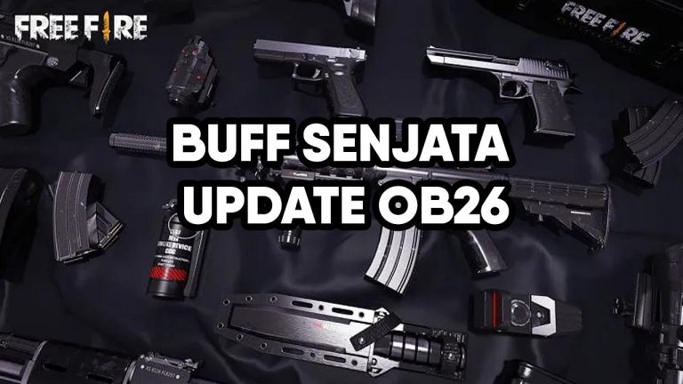 Buff Senjata Update OB26 FF