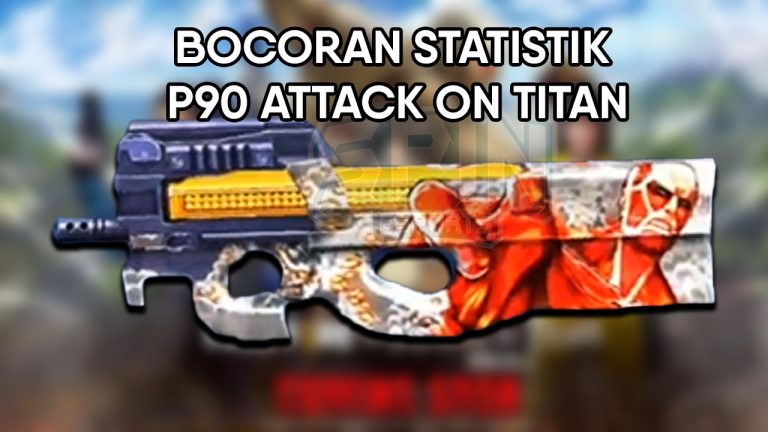 Bocoran Statistik P90 attack on titan FF