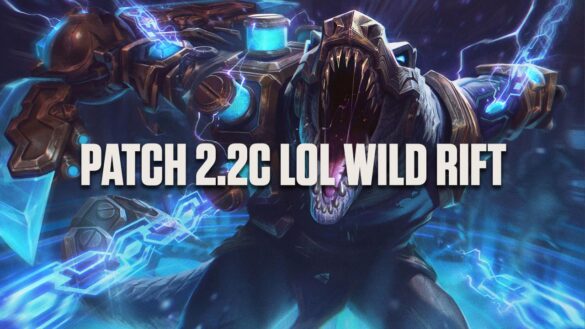 Patch 2.2C LoL Wild Rift