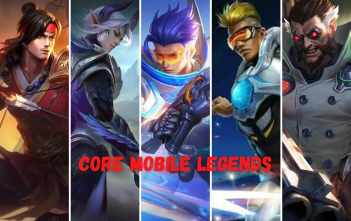 Core Mobile Legends