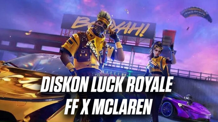 FF X MCLAREN peak day ff mclaren diskon luck royale