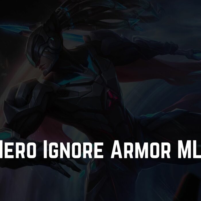 Hero Ignore Armor MLBB