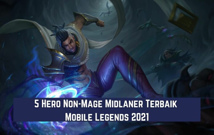 Hero Midlaner Non-Mage MLBB Hero Midlaner Non-Mage MLBB