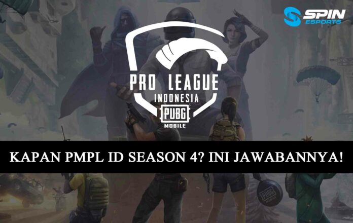 Kapan PMPL ID S4 kapan pmpl id season 4