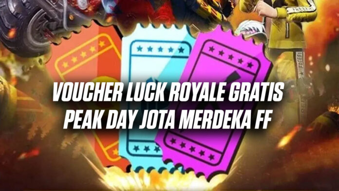 VOUCHER LUCK ROYALE GRATIS FF voucher luck royale gratis FF