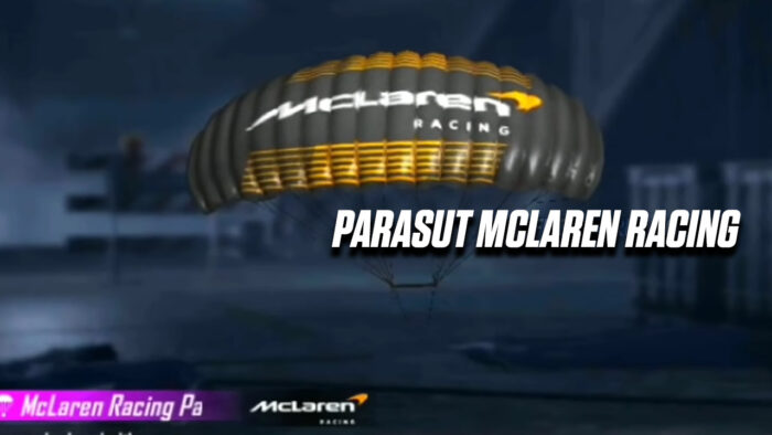 parasut mclaren racing gratis ff