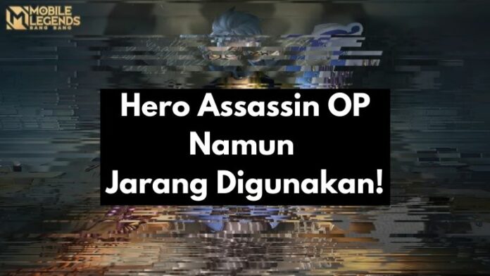 Assassin OP Assassin OP