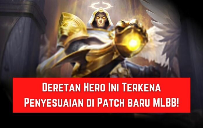 Hero Patch Baru Mobile Legends 2021 Hero Patch Baru Mobile Legends 2021