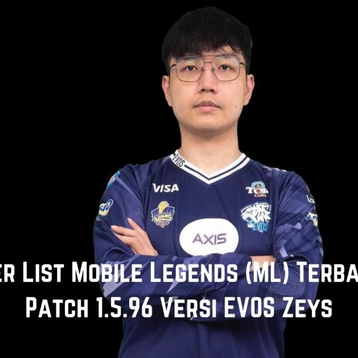 Tier List Mobile Legends Terbaru Zeys