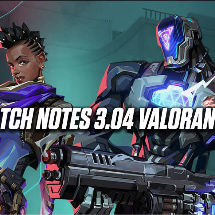 patch notes 3.04 valorant