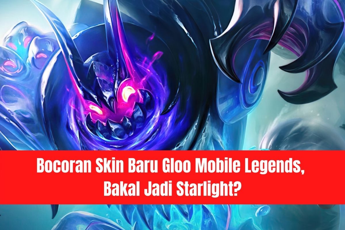 Bocoran Skin Baru Gloo Mobile Legends Bakal Jadi Starlight Spin