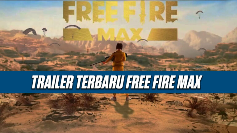 Trailer Terbaru FREE FIRE MAX Apik, Sudah Mau Rilis!