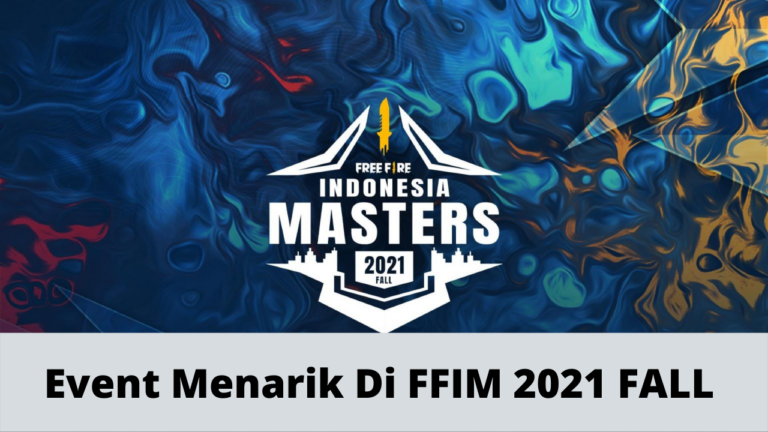 Event Menarik Di FFIM 2021