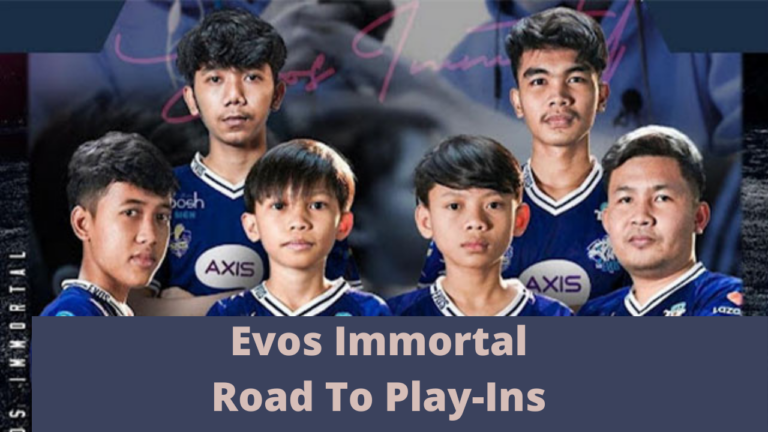 Evos Immortal Road To Play-Ins