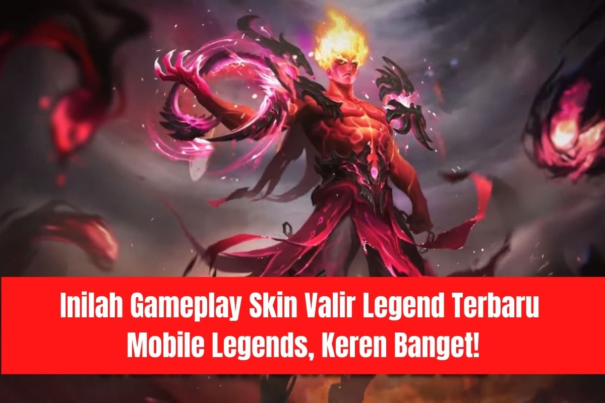 This is the Latest Valir Legend Skin Gameplay in Mobile Legends, Really Cool!