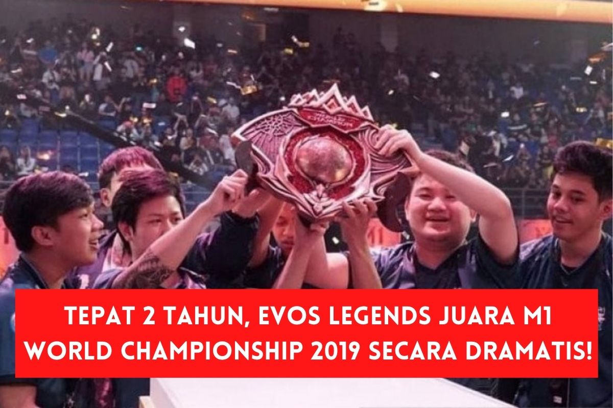 Tepat 2 Tahun, EVOS Legends Juara M1 World Championship 2019 Secara ...