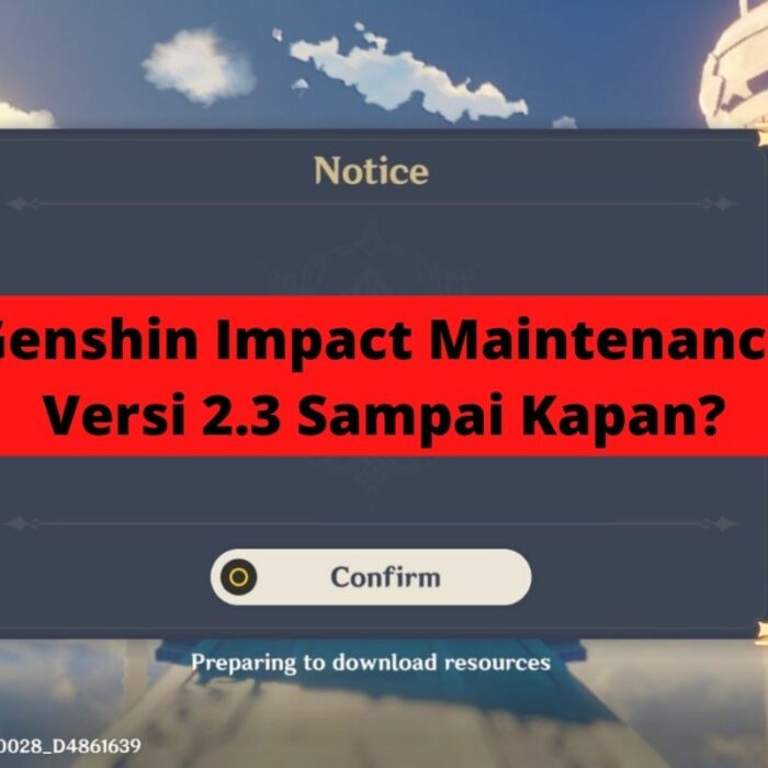 Genshin Impact Maintenance Versi 2.3