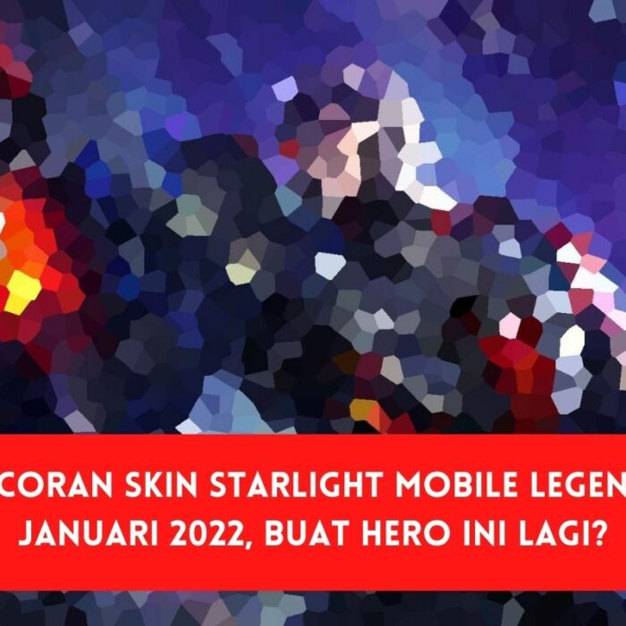 Skin Starlight Januari 2022