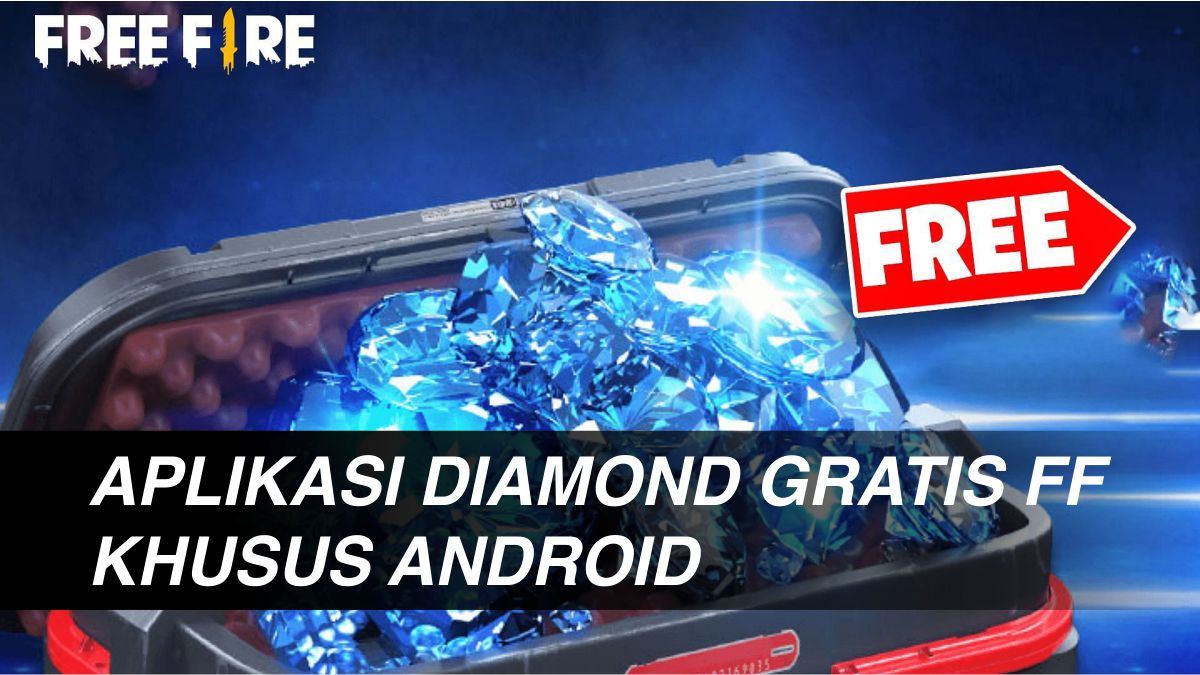 Free aplikasi diamond fire gratis Apk Diamond