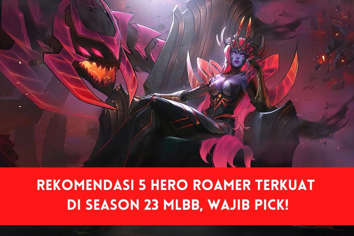 Rekomendasi Hero Roamer Terkuat Di Season Mlbb Wajib Pick Hot Sex Picture