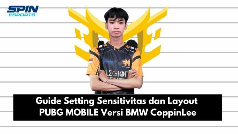Guide Setting Sensitivitas dan Layout PUBG MOBILE Versi BMW CoppinLee