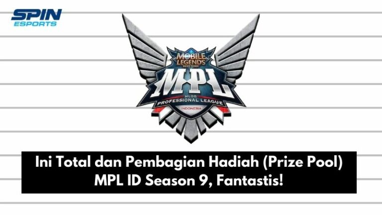 Ini Total dan Pembagian Hadiah (Prize Pool) MPL ID Season 9, Fantastis!
