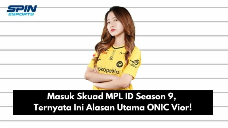 Masuk Skuad MPL ID Season 9, Ternyata Ini Alasan Utama ONIC Vior!
