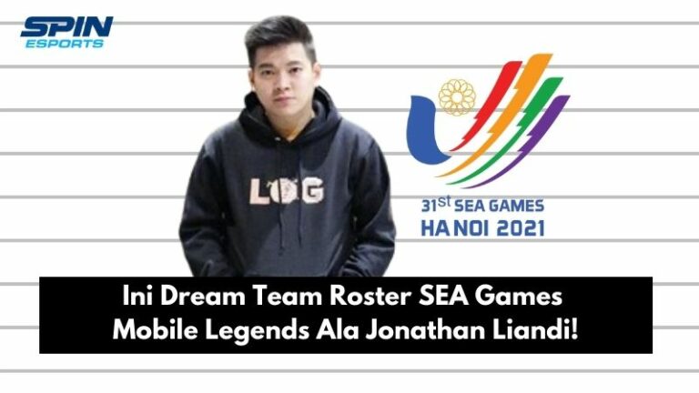 Ini Dream Team Roster SEA Games Mobile Legends Ala Jonathan Liandi!