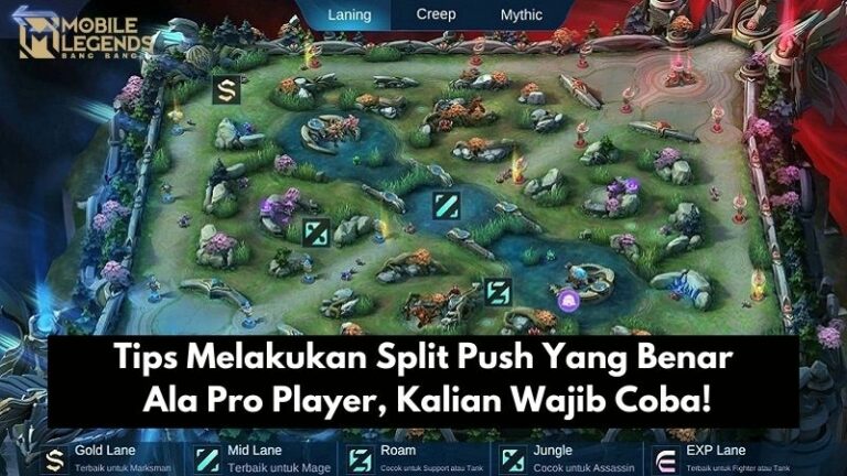 Tips Melakukan Split Push Yang Benar Ala Pro Player, Kalian Wajib Coba!