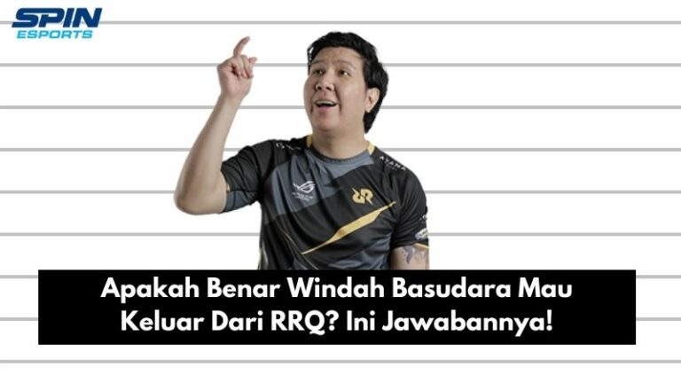 Apakah Benar Windah Basudara Mau Keluar Dari RRQ? Ini Jawabannya!