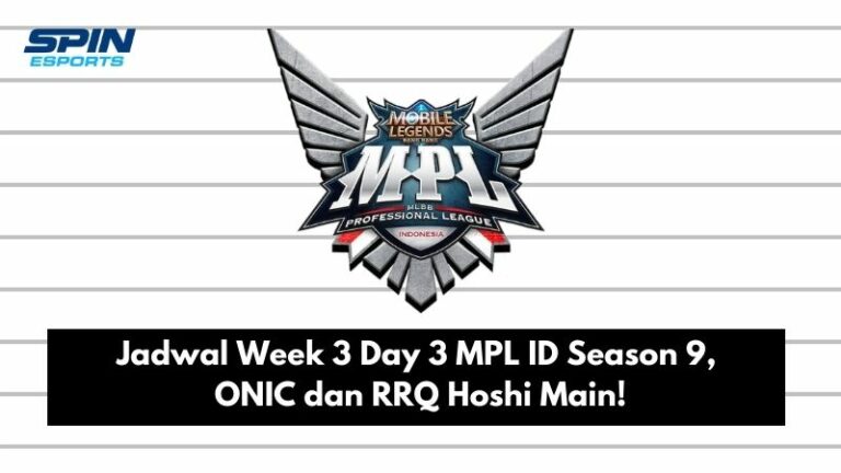 Jadwal Week 3 Day 3 MPL ID Season 9, ONIC dan RRQ Hoshi Main!