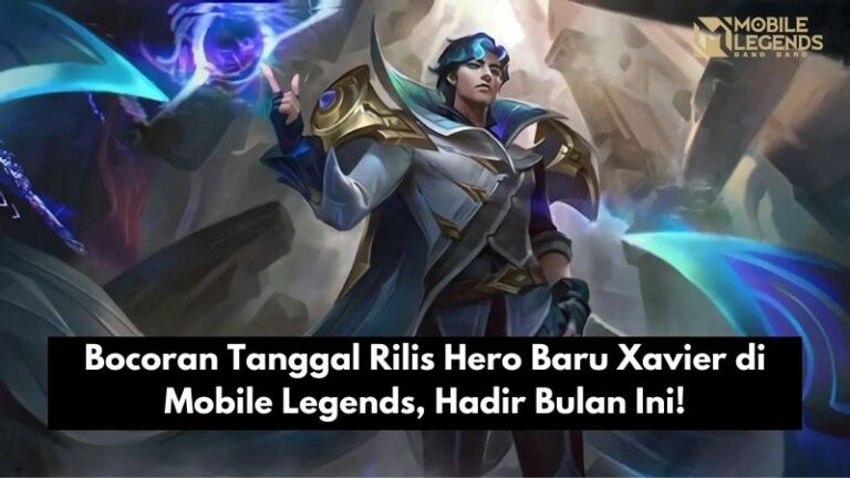 Bocoran Tanggal Rilis Hero Baru Xavier di Mobile Legends, Hadir Bulan Ini!