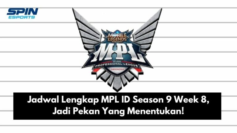 Jadwal Lengkap MPL ID Season 9 Week 8, Jadi Pekan Yang Menentukan!