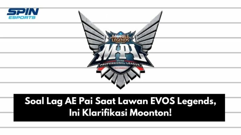 Soal Lag AE Pai Saat Lawan EVOS Legends, Ini Klarifikasi Moonton!