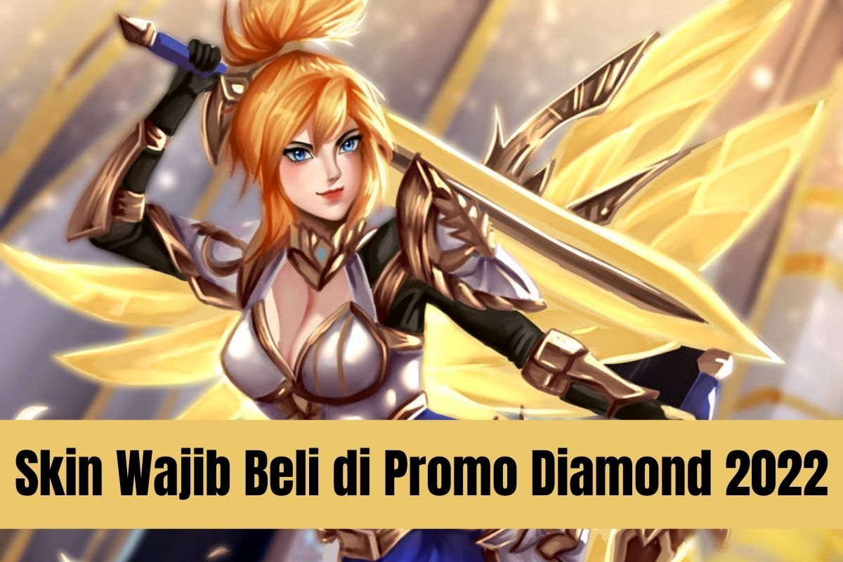 15 Skin Mlbb Wajib Beli Dengan Promo Diamond 2022 No 3 Wajib Punya