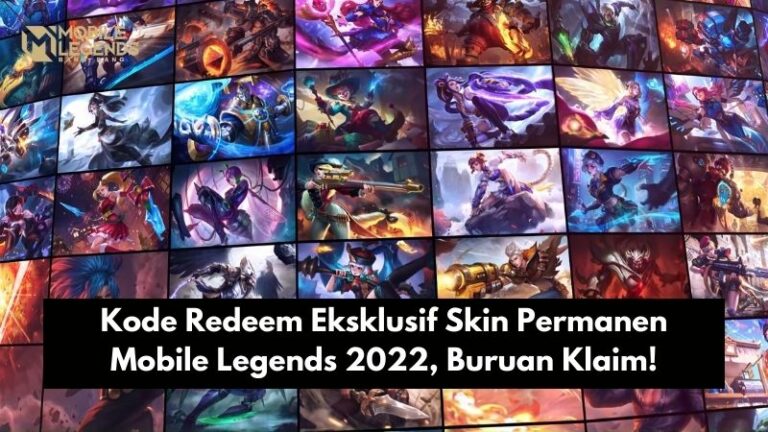 Kode Redeem Eksklusif Skin Permanen Mobile Legends 2022, Ayo Klaim!