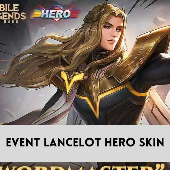 Event Lancelot HERO