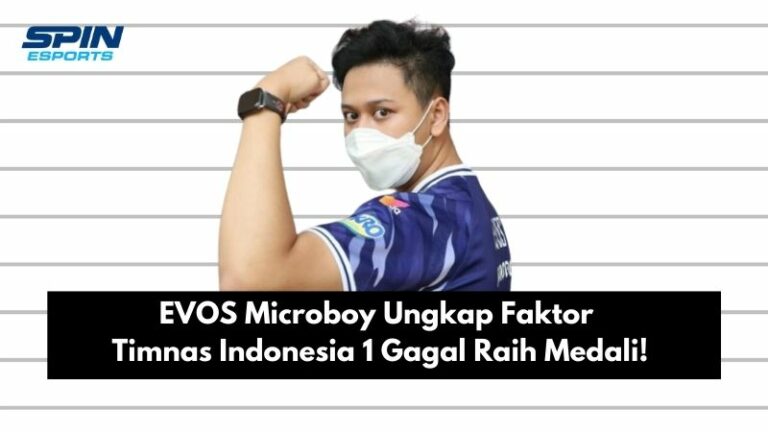 EVOS Microboy Ungkap Faktor Timnas Indonesia 1 Gagal Raih Medali!