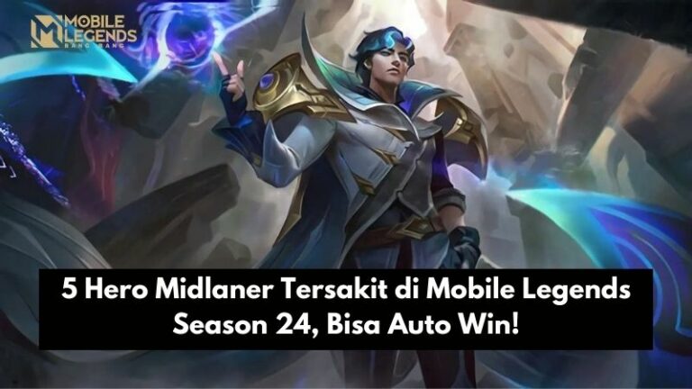 5 Hero Midlaner Tersakit di Mobile Legends Season 24, Bisa Auto Win!