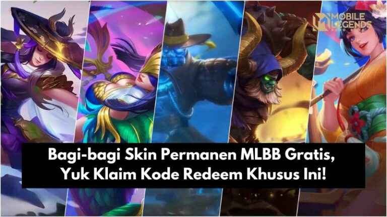 Bagi-bagi Skin Permanen MLBB Gratis, Yuk Klaim Kode Redeem Khusus Ini!