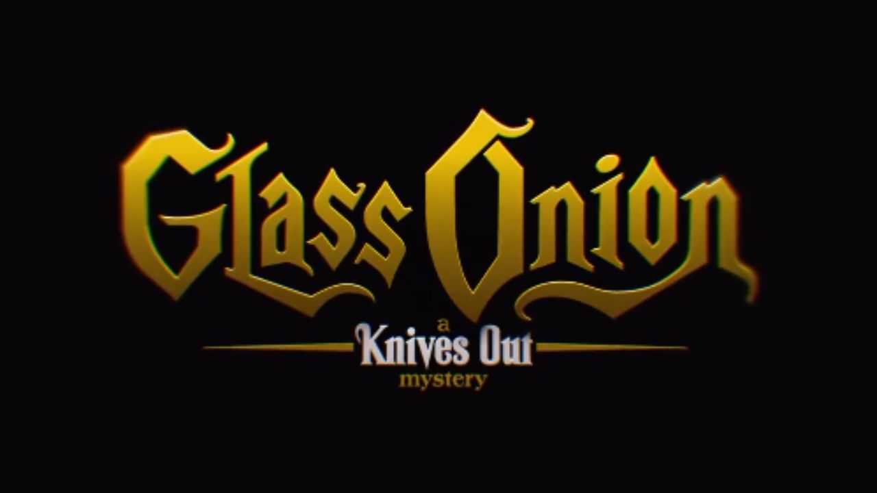 Glass Onion A Knives Out Mystery