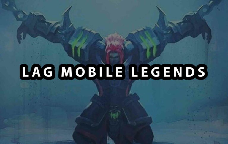Lag mobile legends ml