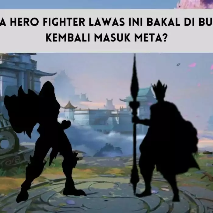 Buff Hero Fighter Lawas (2)