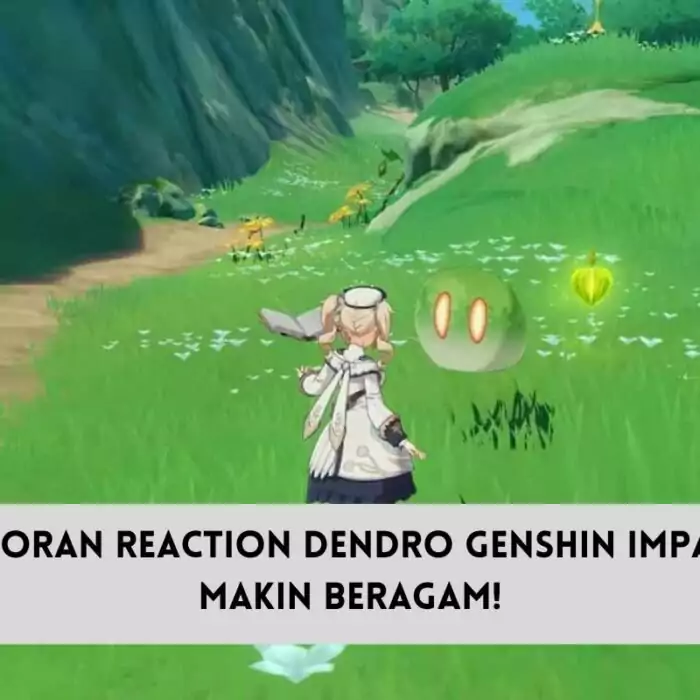 Dendro Reaction Genshin Impact